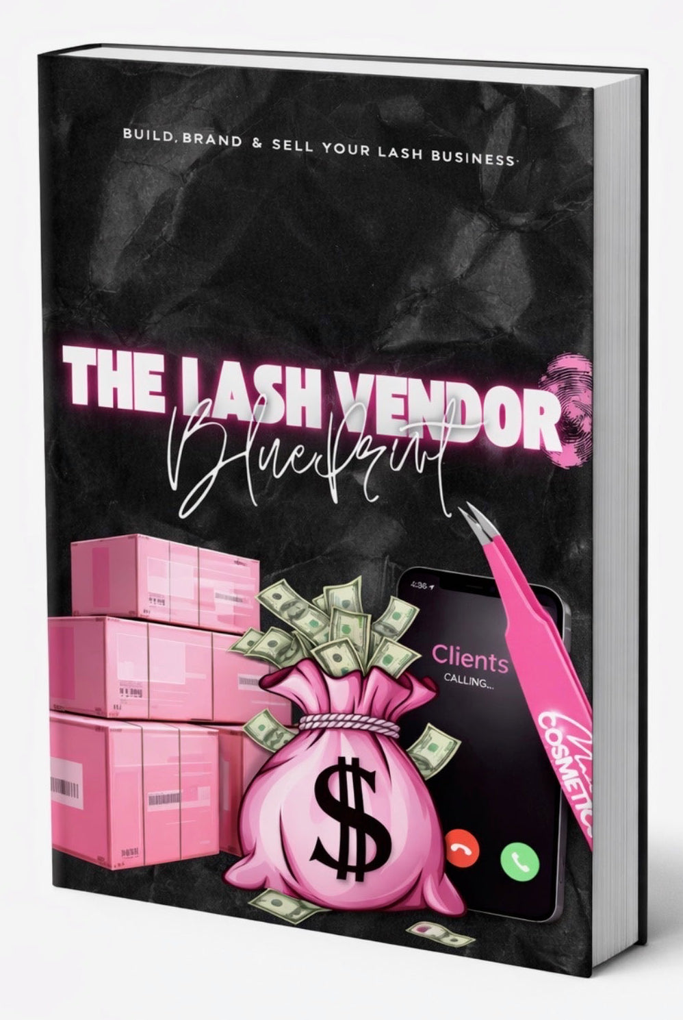 THE LASH VENDOR BLUE PRINT ( BOOK 1 )